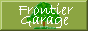 Frontiergarage